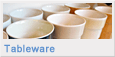 Tableware
